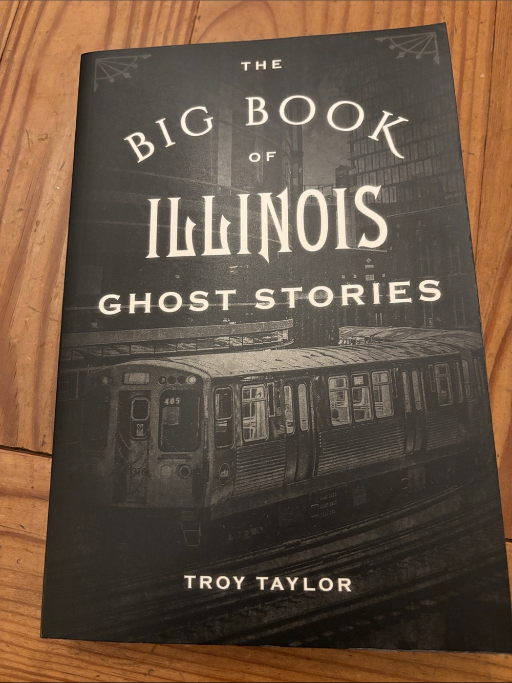 The Big Book of Illinois Ghost Stories